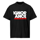 IGNORANCE AMBASSADOR | Boxy tee oversize